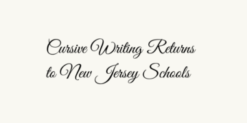 Governor Murphy Signs Law Requiring Cursive Writing in New Jersey Schools