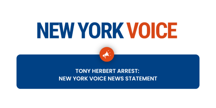 Tony Herbert Arrest: New York Voice News Statement